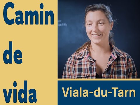 Camin de vida # Lo Vialar-de-Tarn