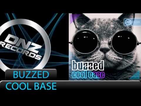 DNZ065 // BUZZED - COOL BASE (Official Video DNZ RECORDS)