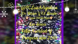 LUIS ALBERTO AGUILERA FELIZ NAVIDAD/JUAN GABRIEL 24 DE DICIEMBRE 🎶🎶