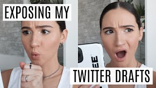 EXPOSING MY TWITTER DRAFTS || READING MY TWEETS THAT I NEVER TWEETED || BeautyChickee