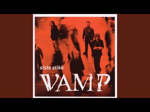 Eg Ser Deg Overalt - Vamp