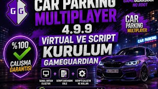 Car Parking Multiplayer VİRTUAL (klon) ve SCRİPT KURULUM | ProyuncuTR_hck