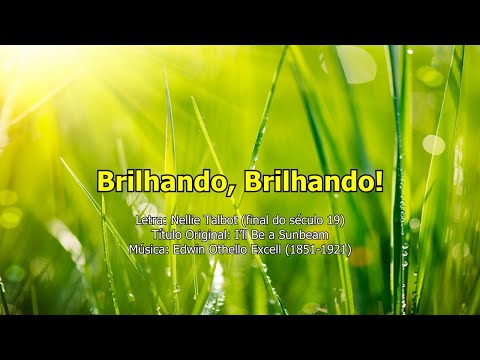 Hino IASD 463 - Brilhando, Brilhando!