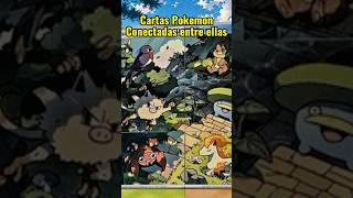 Cartas Pokémon Conectadas Entre Ellas 🤯 ¿Habías visto esto? #familiapokemon