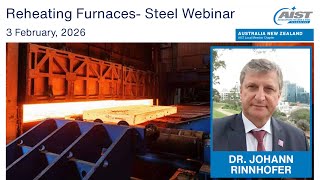 Reheating Furnaces - Steel Webinar 2026