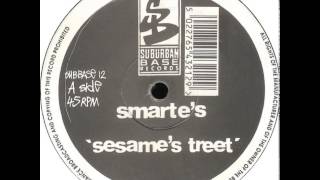 Smarte's - Sesame's Treet (Vocal)