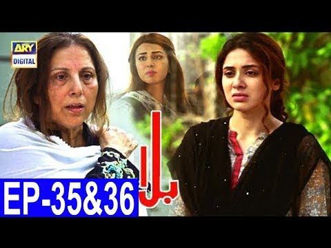 Balaa Episode 35 & 36 - ARY Digital Drama