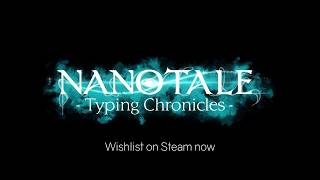 Nanotale - Typing Chronicles Steam Key GLOBAL