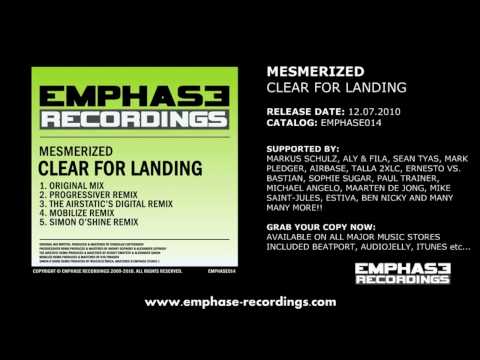EMPHASE014 - Mesmerized - Clear For Landing (Progressiver, Airstatic, Mobilize, Simon O'Shine Mixes)