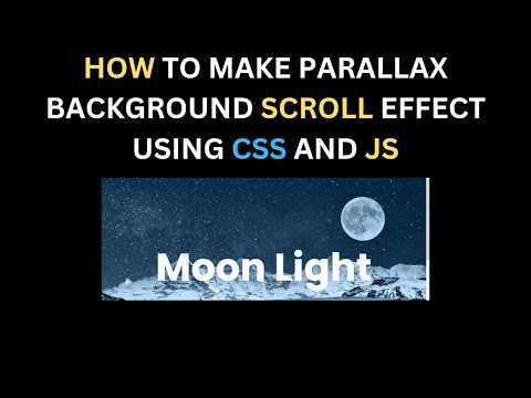 Parallax Background Scroll Effect Using Css And Javascript Step By Step Tutorial