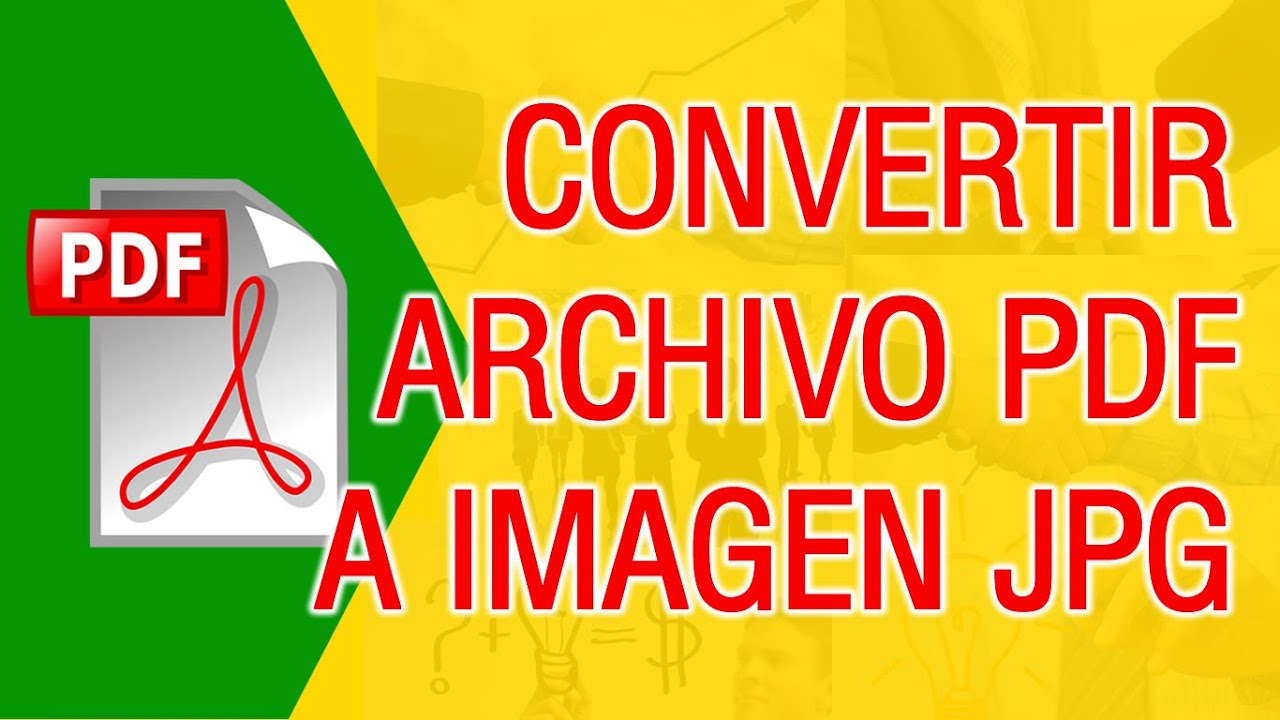 Como Convertir un Archivo PDF a JPG