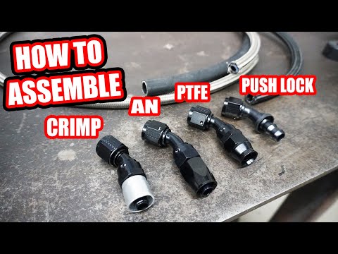 How to Assemble AN, Push Loc, PTFE, Crimp Style Fittings and Hose!