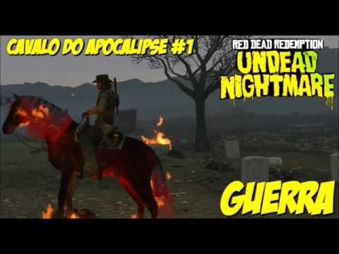 Red Dead Redemption: Undead Nightmare - Cavalos do Apocalipse 1: Guerra - Cavalo de Fogo