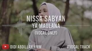 Download lagu Nissa Sabyan Ya maulana... mp3
