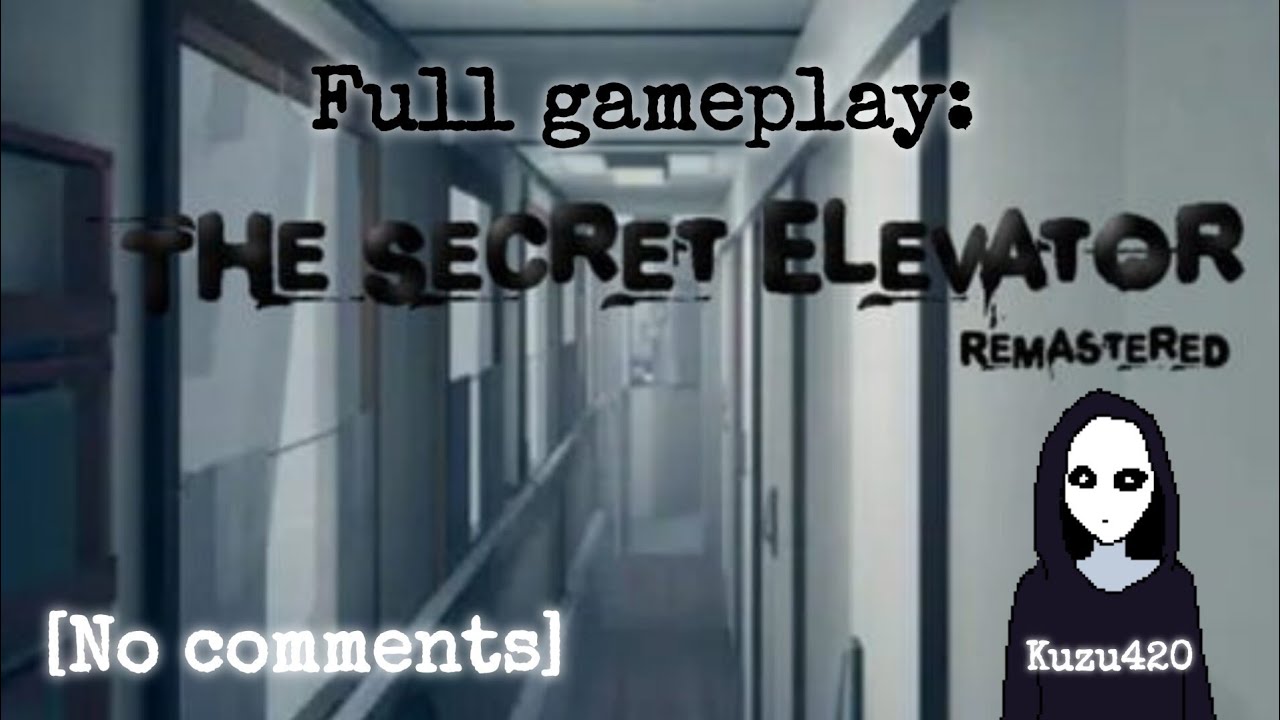 The Secret Elevator Remastered Full Gameplay Walkthrough on Android (no comments)