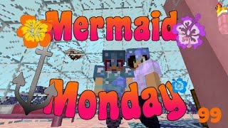 THE END IS NEAR! | Mermaid Mondays! Ep.99! | Amy Lee33