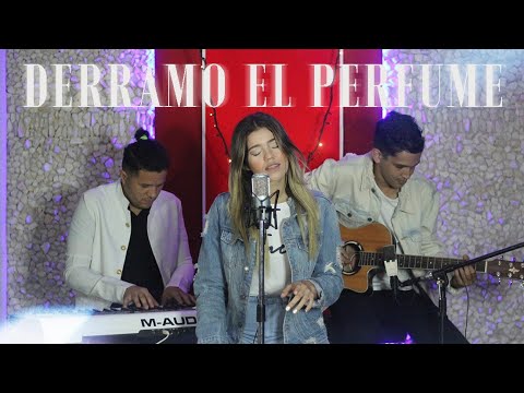 Derramo el Perfume - Emily Bontemps (Cover) - Montesanto Ft. Averly Morillo