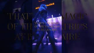 The Magical Theatrics at Billionaire Dubai