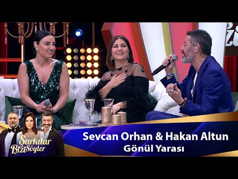 Sevcan Orhan & Hakan Altun - GÖNÜL YARASI