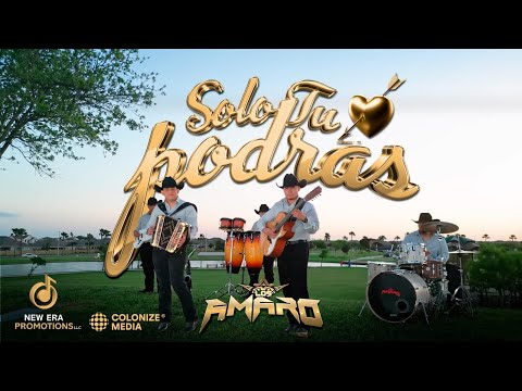 Solo Tu Podras - Los Amaro