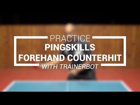 Practice PingSkills Forehand Counterhit With Trainerbot