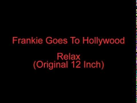 Frankie Goes To Hollywood - Relax (Original 12