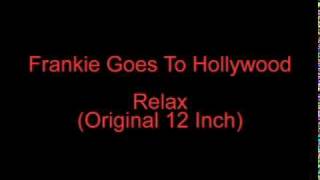 Frankie Goes To Hollywood - Relax (Original 12&quot;)