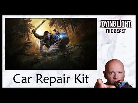Dying Light: The Beast ● How To Unlock The Car Repair Kit Blueprint