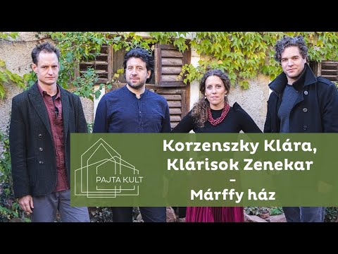 Korzenszky Klára, Klárisok Zenekar - Márffy ház