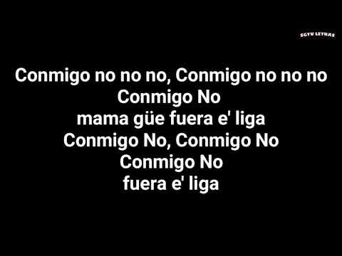 Shelow Shaq - Conmigo no - LETRAS