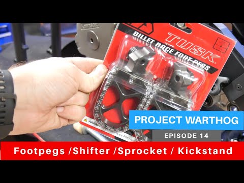 Project Warthog EP 14: KLR Foot Pegs, Shift Lever, Drive Sprocket, and Kickstand