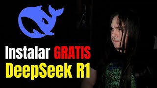 Instalar DeepSeek R1 de manera Local GRATIS