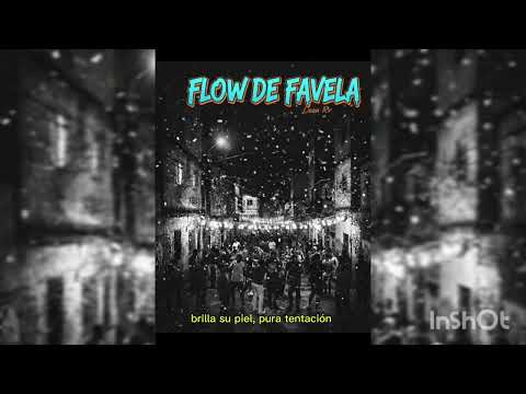 Flow de Favela 🇦🇷🇧🇷 (LETRA/ LYRICS) #funk #verano 