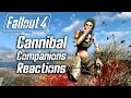 Fallout 4 - Eating Corpses - All Companions Reactions