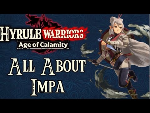 Hyrule warriors age of calamity - Impa showcase moveset