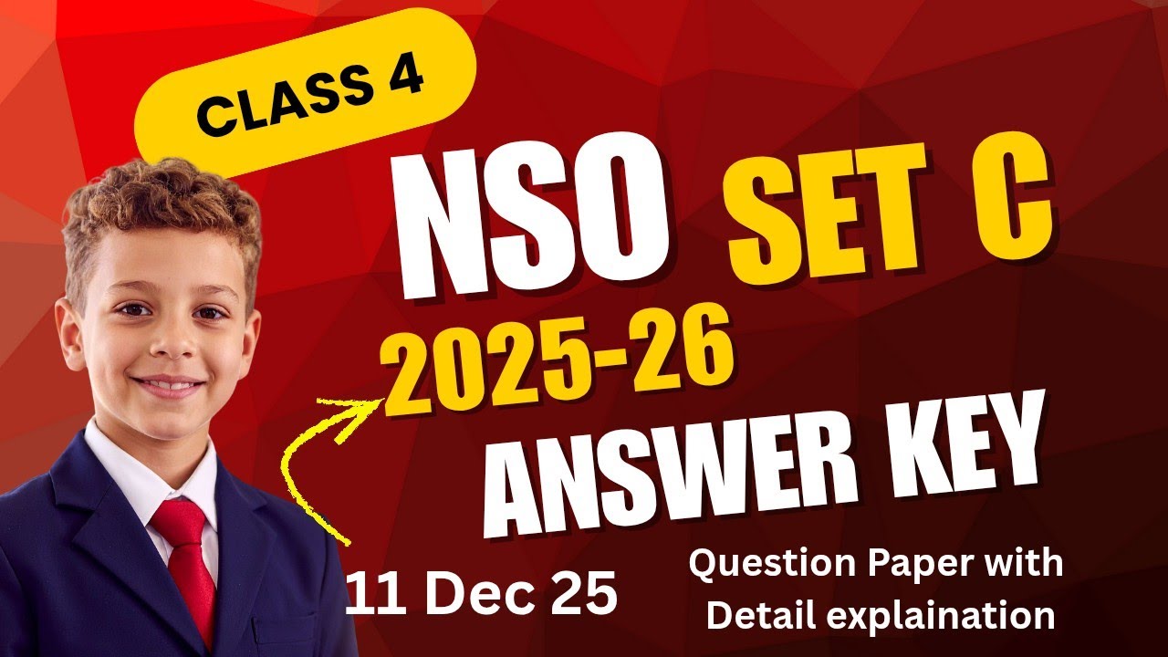 NSO Class 4 Set C 2025–26 🔥 Full Paper Solution | Olympiad Science Answer Key