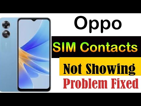 Why My oppo phone SIM card contact number not showing