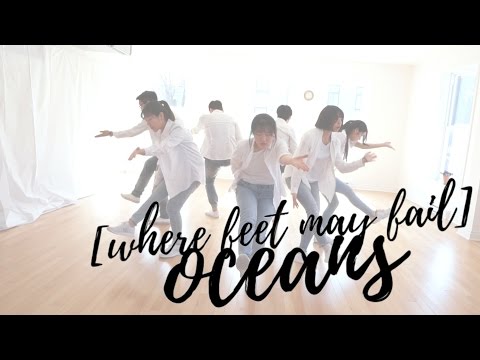 Movement in Christ | Oceans Where Feet May Fail (Hillsong United)
