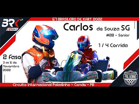 Carlos de Souza SG (Sênior) - 57º Brasileiro de Kart 2022 - (1/4 Corrida)