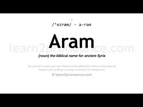 Pronunciation of Aram | Definition of Aram