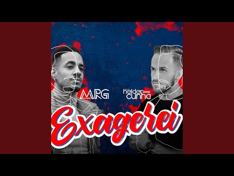 Hélder Cunha - Exagerei (feat. Mr Groove Radio Mix) (Radio Mix)
