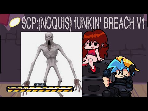 FNF:-) SCP: Funkin' Breach V1