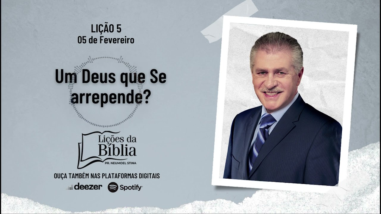 Um Deus que Se arrepende? - Quarta, 05 de Fevereiro | Lições da Bíblia com Pr Stina