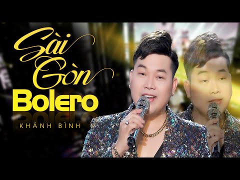 Sài Gòn bolero - Khánh Bình