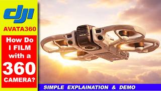 DJI AVATA360 - What Is a 360 Camera Drone?
