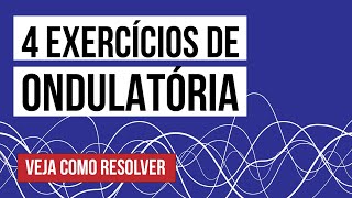 4 EXERCÍCIOS DE ONDULATÓRIA: veja como resolver | Física para o Enem | Flaverson Messias Batista