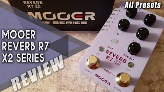Video thumbnail for MOOER Reverb R7 X2 Series || All Presets | VIDEO REVIEW [NO TALK] by Perry Frank
