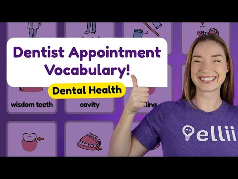 At the Dentist's Office: Dental Health Vocabulary