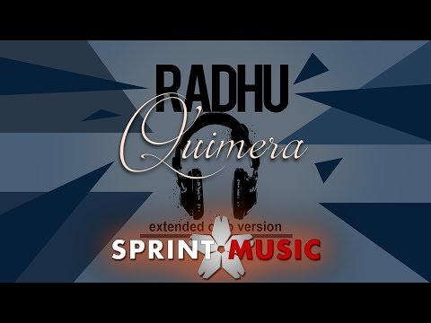 Radhu – Quimera [Extended Club Version] Video