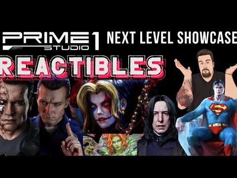 Prime 1 Studio’s Next Level Showcase | Reactibles Ep.11
